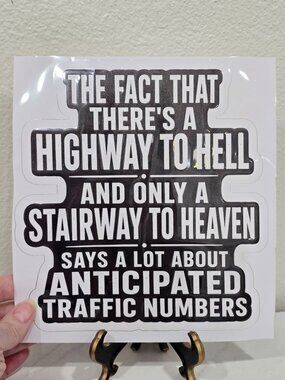 Artisan Highway To Hell Stairway To Heaven Funny Sarcastic Vinyl Sticker 7x8"